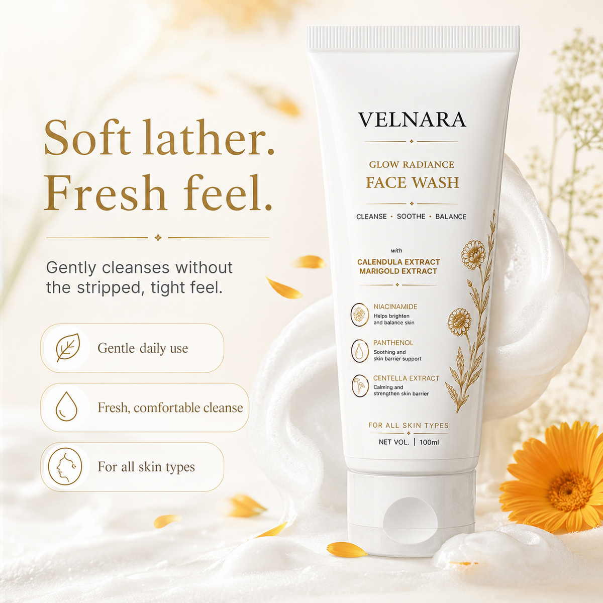 VELNARA Face Wash soft lather and fresh skin feel